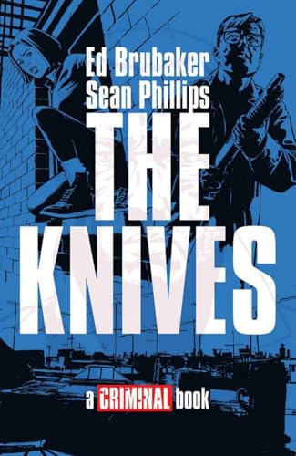 The Knives: A Criminal Book #[nn] cover