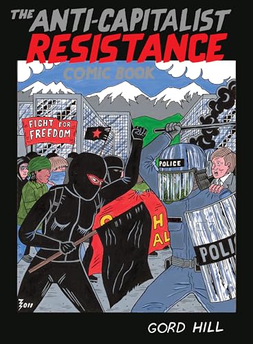 The Anti-Capitalist Resistance Comic Book #[nn]