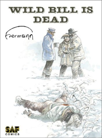 Wild Bill Is Dead