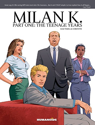 Milan K. Part One: The Teenage Years