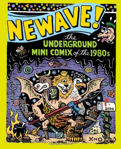 NEWAVE! The Underground Mini Comix of the 1980's #[nn]