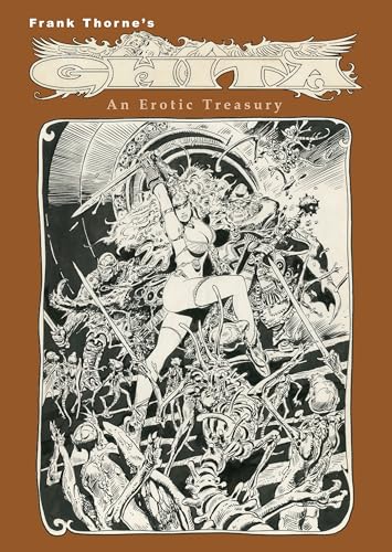 Frank Thorne’s Ghita: An Erotic Treasury [Archival Edition]
