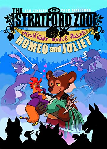 The Stratford Zoo Midnight Revue Presents: Romeo and Juliet #[nn] cover