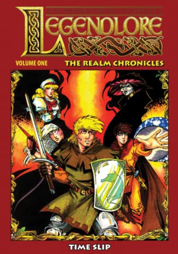 Legendlore: The Realm Chronicles #1