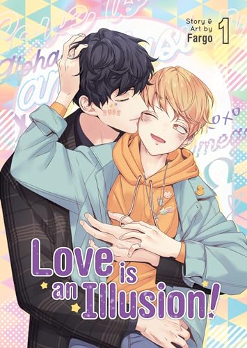 Love Is an Illusion!