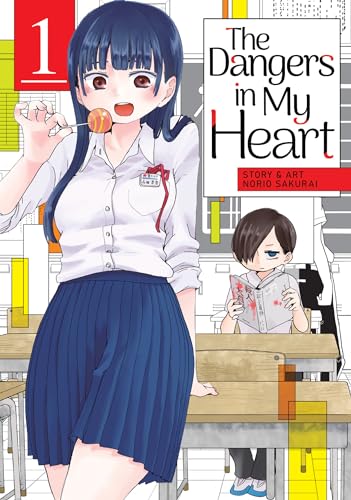 The Dangers in My Heart