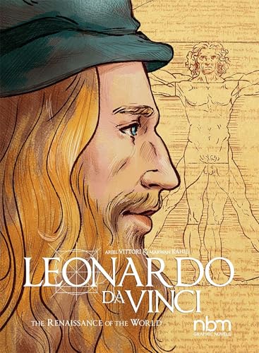 Leonardo Da Vinci: The Renaissance of The World #[nn]