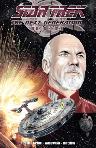 Star Trek: The Next Generation - Mirror Broken #[nn]