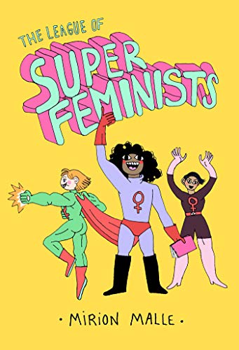 The League of Super Feminists #[nn]