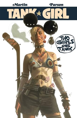 Tank Girl: Two Girls, One Tank #[nn]