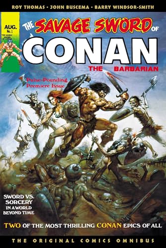 The Savage Sword of Conan: The Original Comics Omnibus