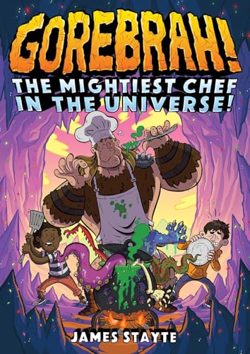 Gorebrah: The Mightiest Chef in the Universe #[nn]