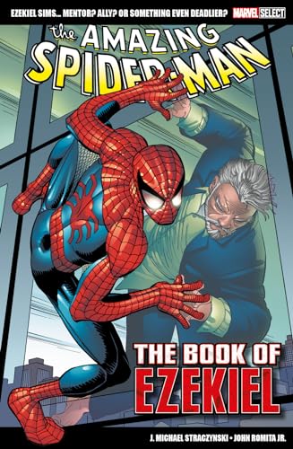 Marvel Select the Amazing Spider-Man: The Book of Ezekiel
