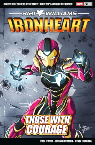 Marvel Select Ironheart: Those with Courage