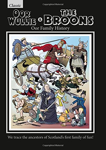Oor Wullie & The Broons - Oor Family History #[nn]