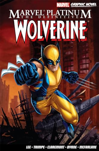 Marvel Platinum; The Definitive Wolverine