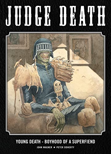 Judge Death: Young Death - Boyhood of a Superfiend