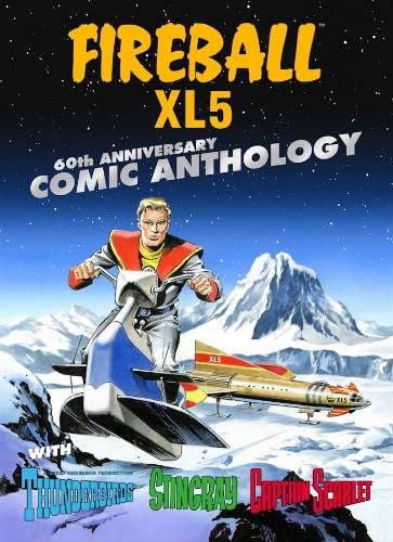 Fireball XL5 60th Anniversary Comic Anthology #[nn]