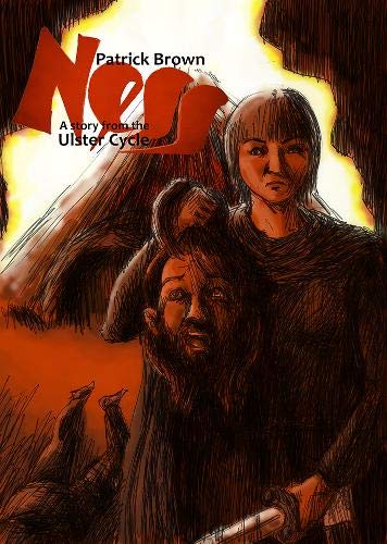 Ness: A Story from the Ulster Cycle #[nn] cover