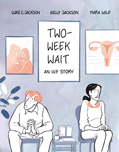 Two-Week Wait: An IVF Story