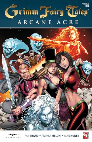 Grimm Fairy Tales: Arcane Acre