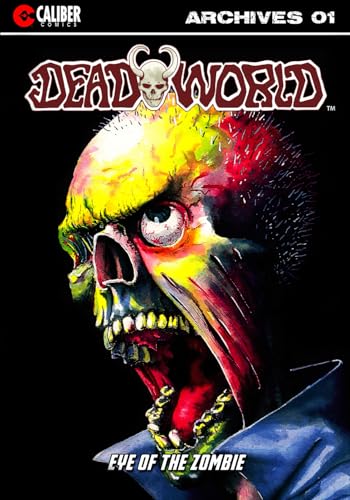 Deadworld Archives #1