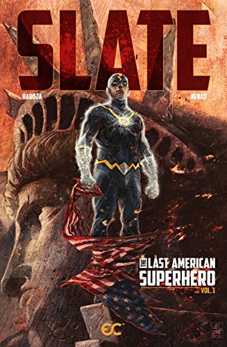 Slate: The Last American Superhero