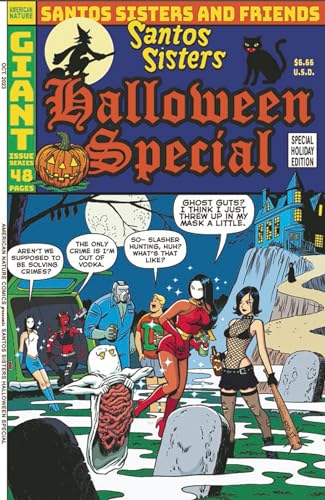 Santos Sisters and Friends Halloween Special