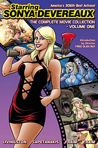 Starring Sonya Devereaux: The Complete Movie Collection