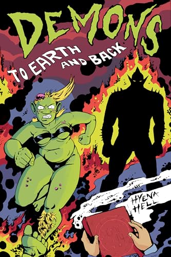 Demons: To Earth and Back