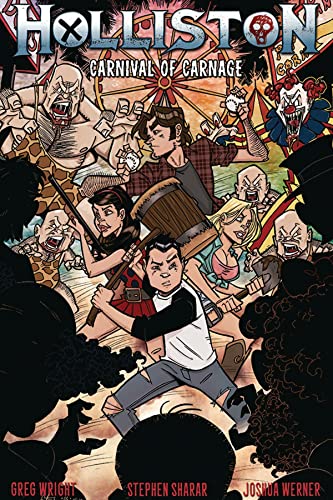 Holliston: Carnival of Carnage