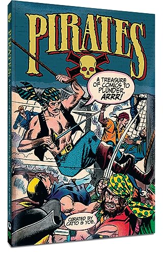 Pirates: A Treasure of Comics to Plunder, Arrr! #[nn]
