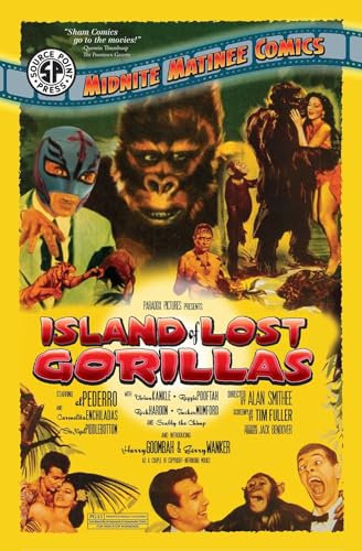 Midnite Matinee - Island of Lost Gorillas