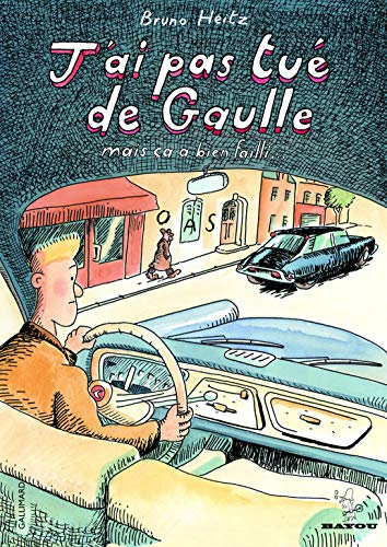 J'ai pas tué de Gaulle