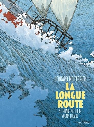 La longue route