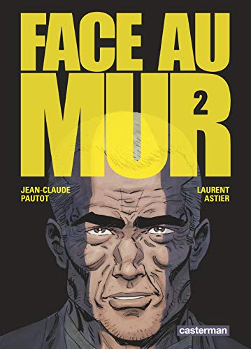 Face au mur #2