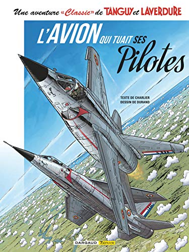 Une aventure « classic » de Tanguy et Laverdure #2