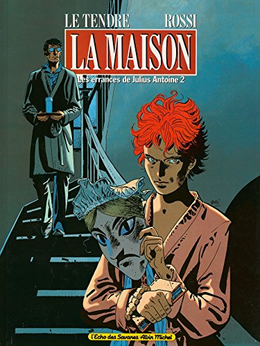 Les errances de Julius Antoine #2
