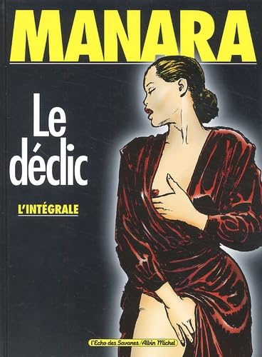 Le Déclic - l'intégrale #[nn]