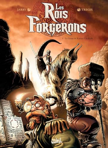 Les Rois Forgerons #1
