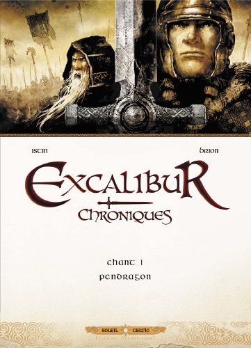 Excalibur - Chroniques #1