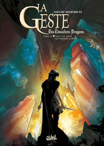 La Geste des Chevaliers Dragons #26