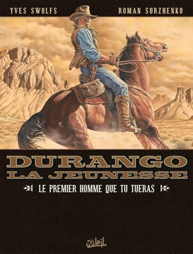 Durango - La jeunesse #1
