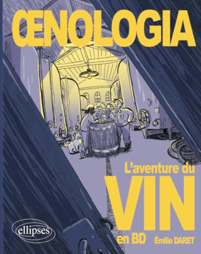 Œnologia - L'aventure du vin en BD