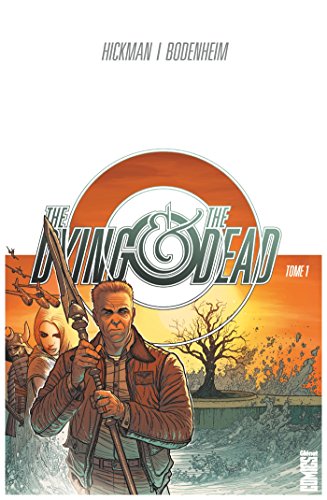 The Dying and the Dead #1