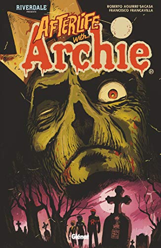 Riverdale présente afterlife with Archie #[nn]