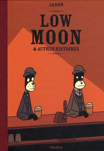 Low Moon & autres histoires