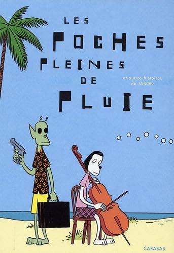 Les poches pleines de pluie