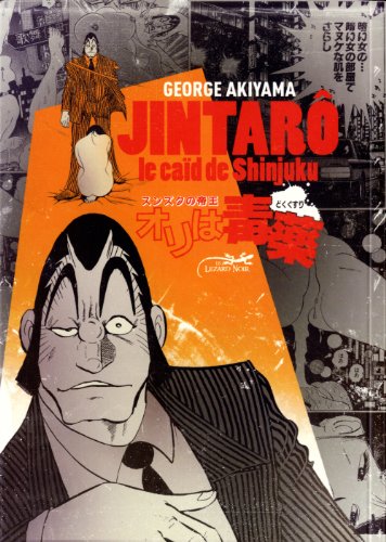Jintarô, le caïd de Shinjuku