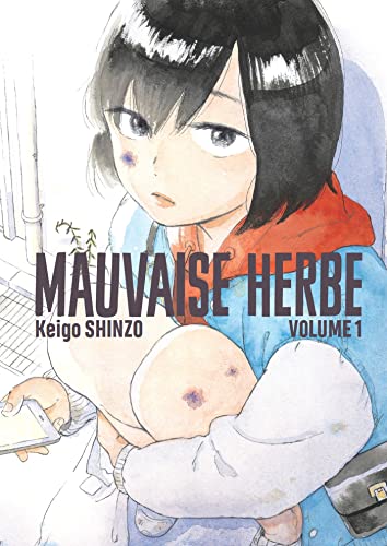 Mauvaise herbe